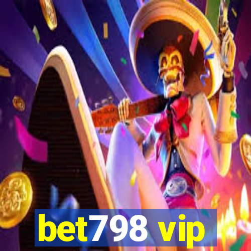 bet798 vip