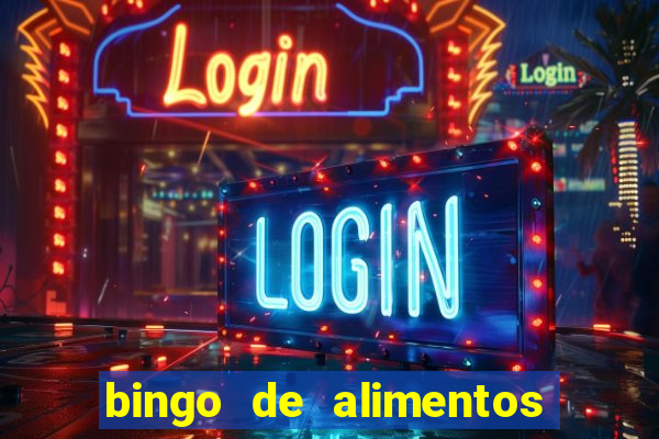 bingo de alimentos saludables para imprimir