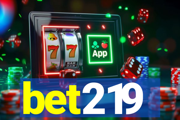 bet219