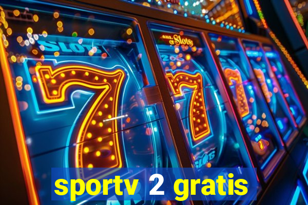 sportv 2 gratis