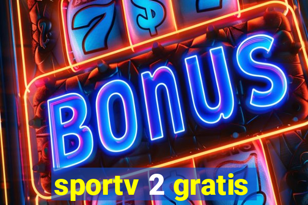 sportv 2 gratis