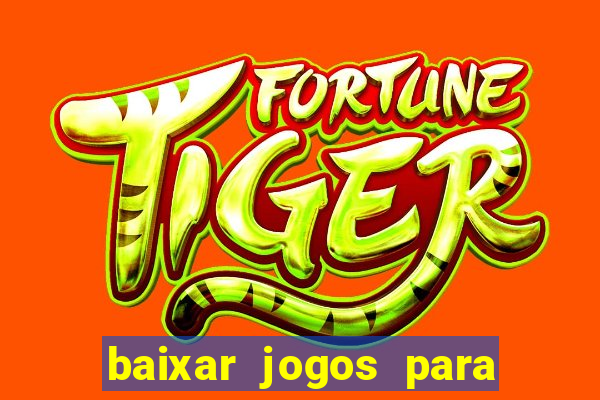baixar jogos para ganhar dinheiro