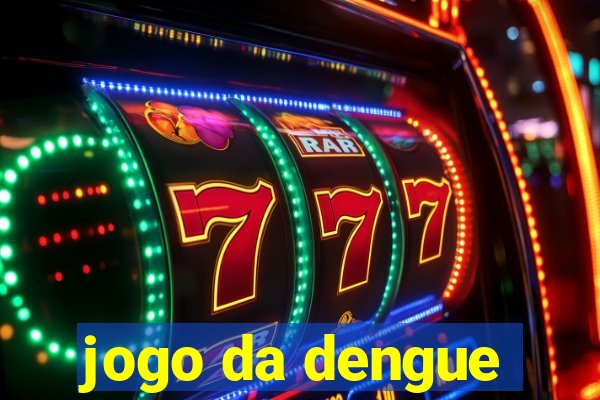 jogo da dengue