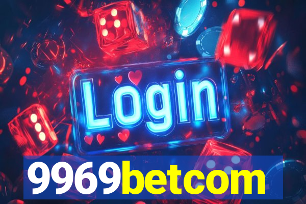 9969betcom