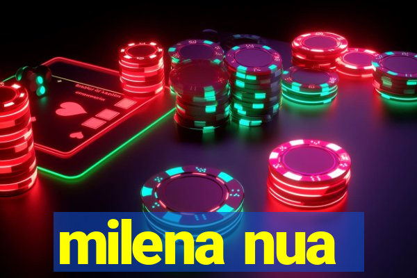 milena nua