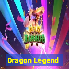 Dragon Legend