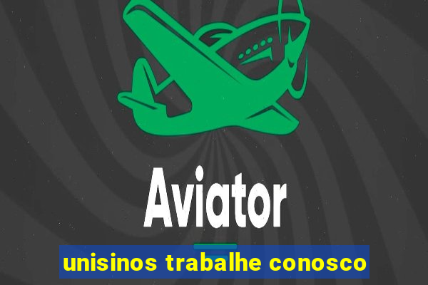 unisinos trabalhe conosco