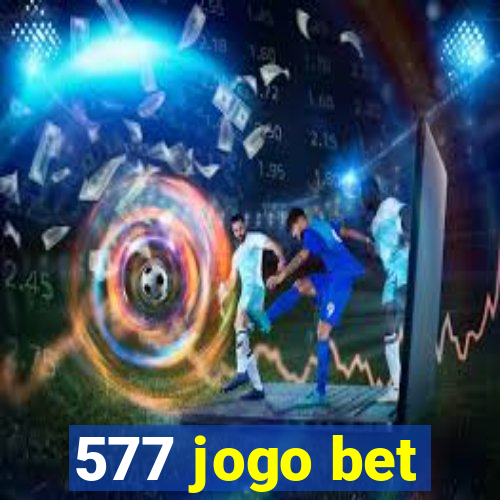 577 jogo bet