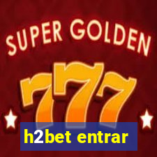 h2bet entrar