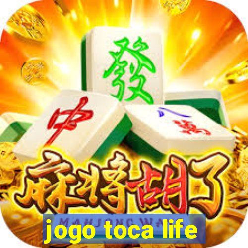 jogo toca life