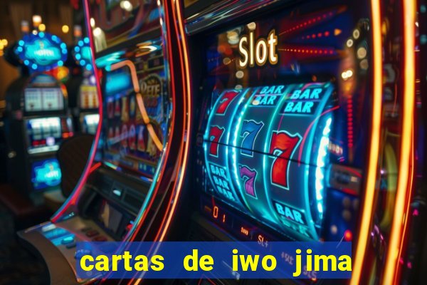 cartas de iwo jima legendado torrent