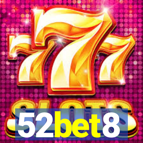 52bet8