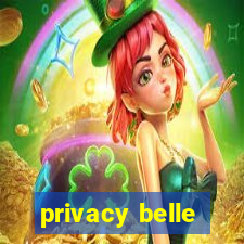 privacy belle