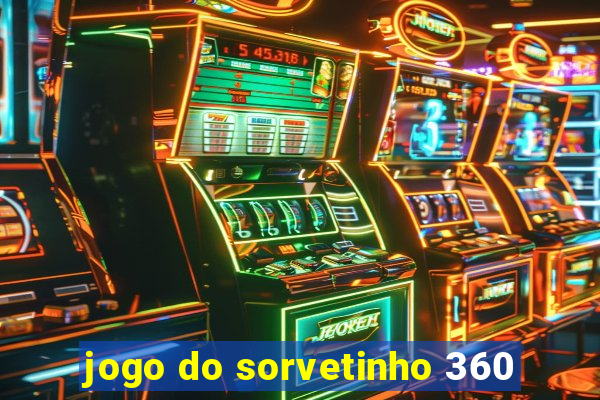 jogo do sorvetinho 360