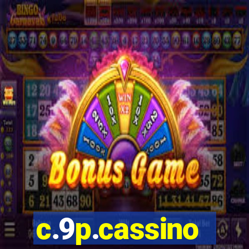 c.9p.cassino