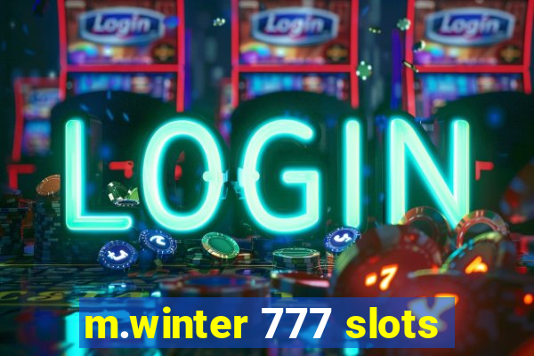 m.winter 777 slots