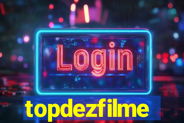 topdezfilme