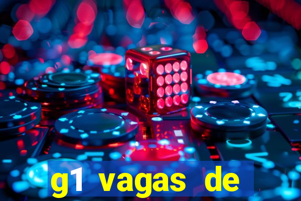 g1 vagas de emprego salvador