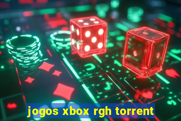 jogos xbox rgh torrent