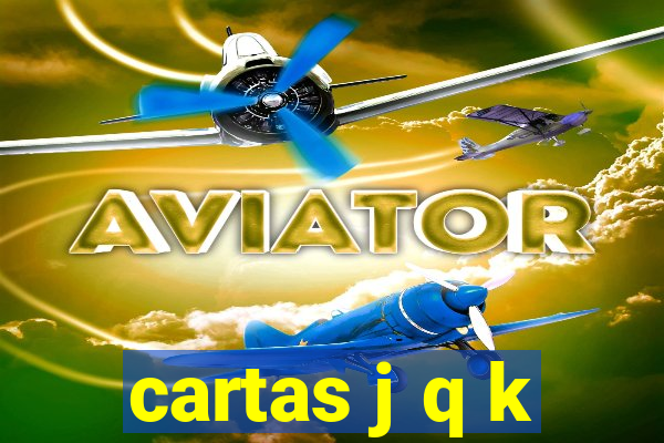 cartas j q k
