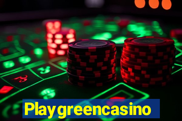 Playgreencasino