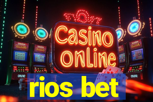 rios bet