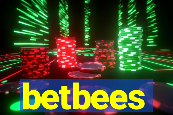 betbees