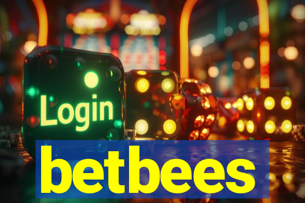 betbees