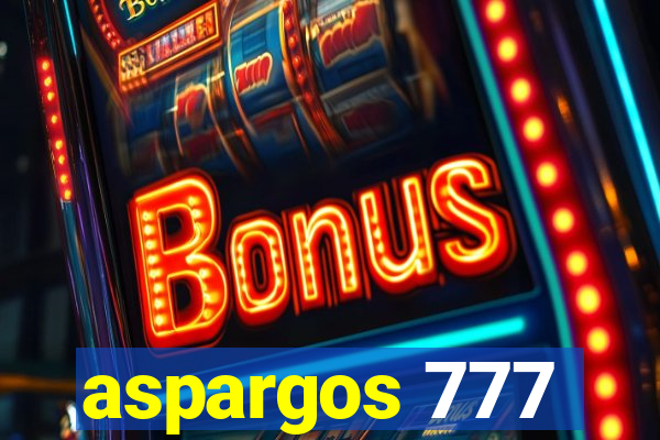 aspargos 777