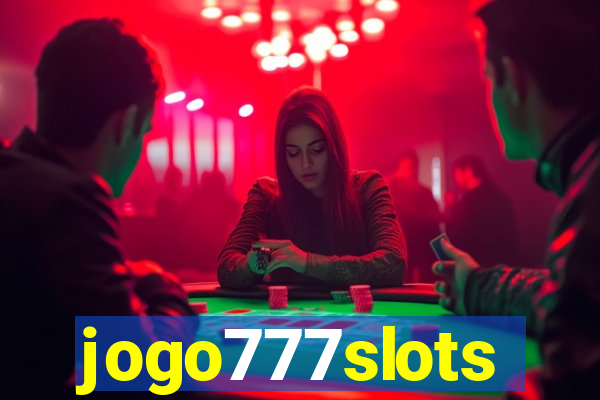 jogo777slots