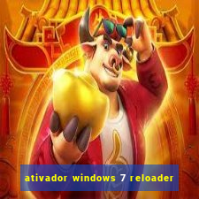 ativador windows 7 reloader