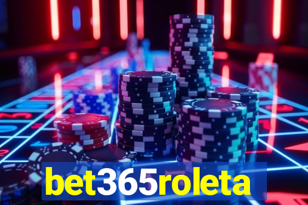 bet365roleta