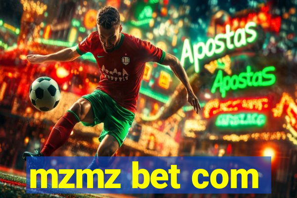 mzmz bet com