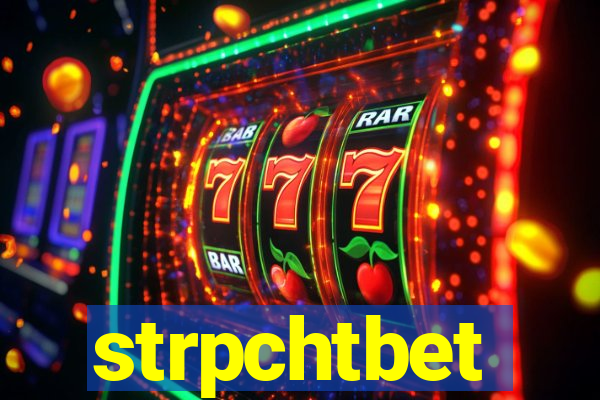 strpchtbet
