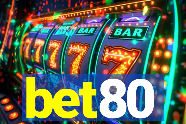 bet80