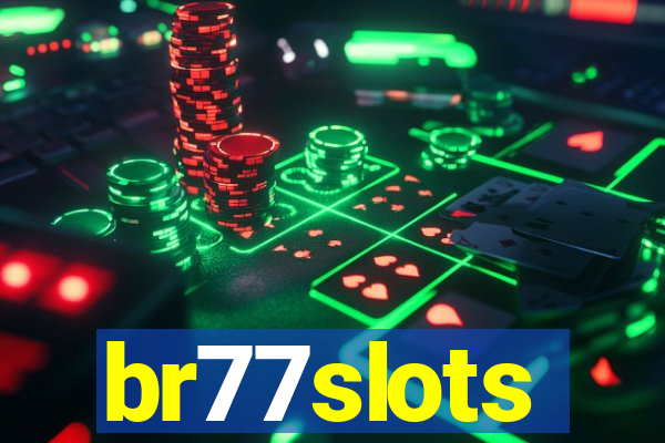 br77slots