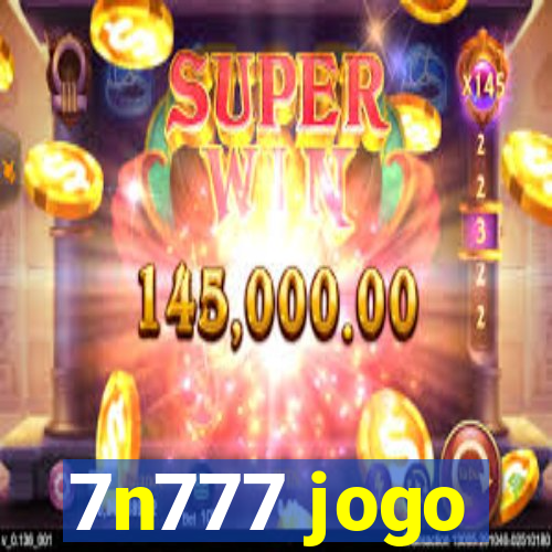 7n777 jogo