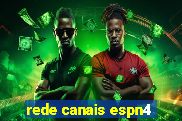 rede canais espn4