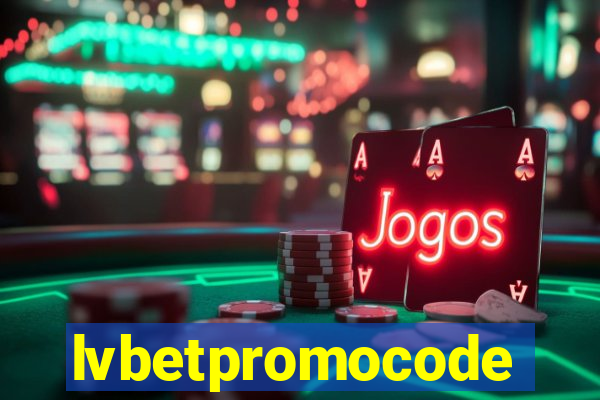 lvbetpromocode