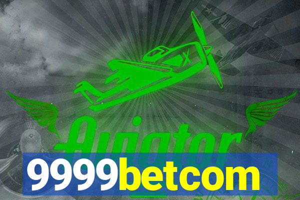 9999betcom