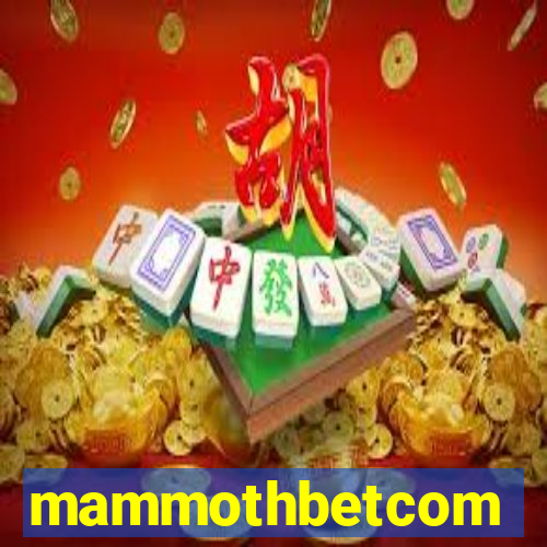 mammothbetcom
