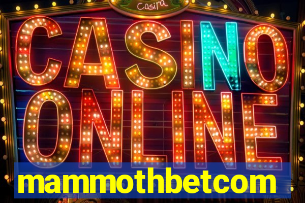 mammothbetcom
