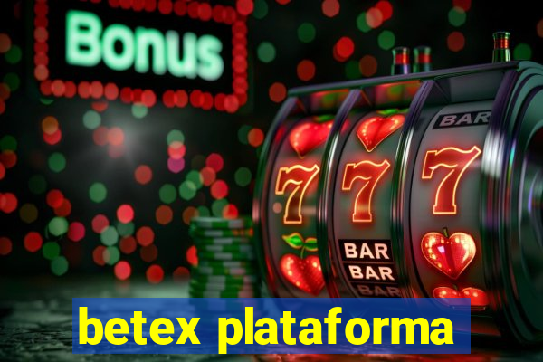 betex plataforma