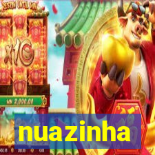 nuazinha