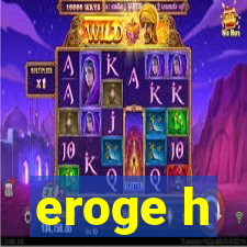 eroge h