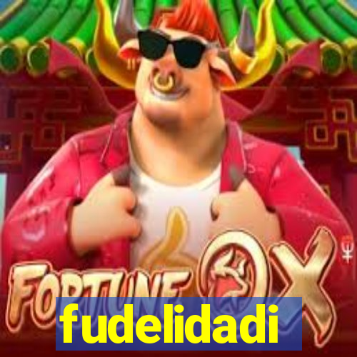 fudelidadi