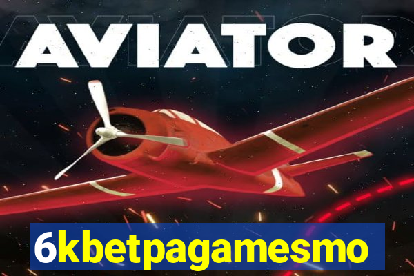 6kbetpagamesmo