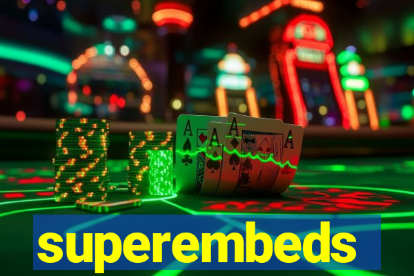 superembeds