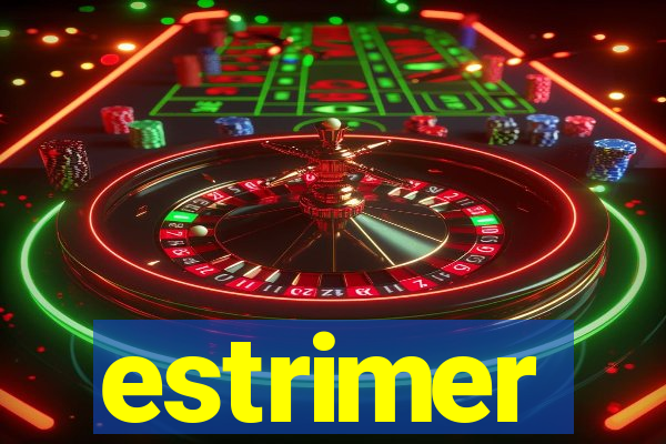 estrimer
