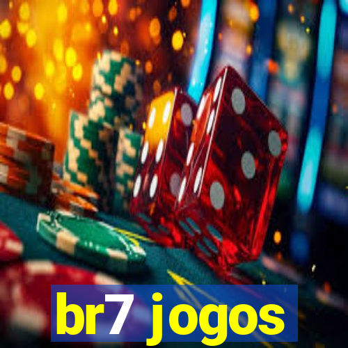 br7 jogos